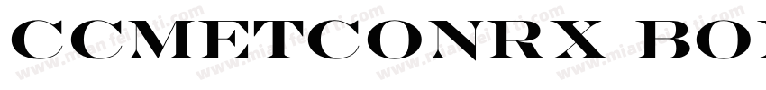CCMetconRx Bold字体转换